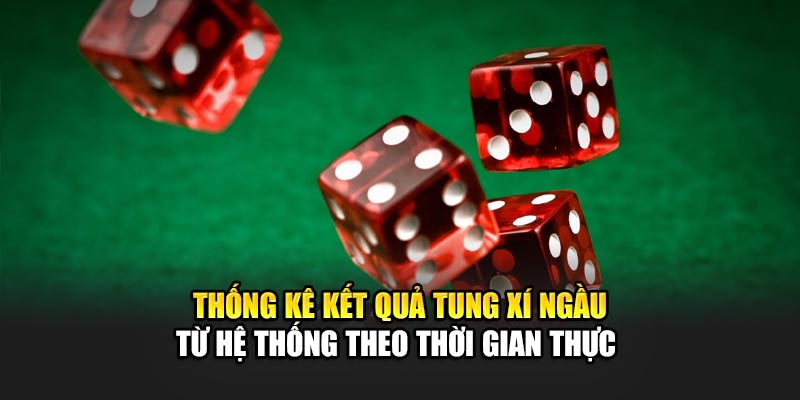 Bí Quyết Đổ Xí Ngầu Hiệu Quả Tại Nhà Cái 188Bet Dễ Thắng 2 Thống kê kết quả tung xí ngầu từ hệ thống theo thời gian thực